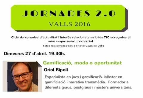 Jornades 2.0 de Valls: Gamificació