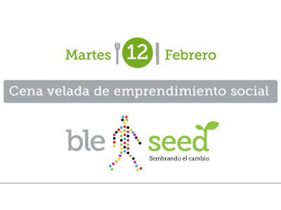 Sopar vetllada BLE&Seed, sembrant el canvi