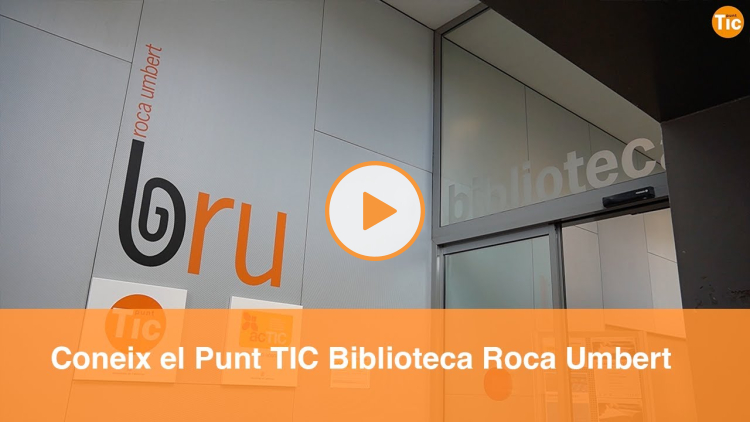 Embedded thumbnail for Discover the Punt TIC of the Biblioteca Roca Umbert